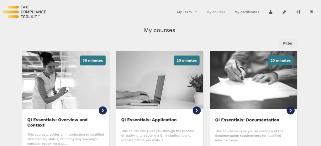 Screenshot of the My Courses page at the Tax Compliance Toolkit Training Academy.

Three course modules are displayed. These are:

- QI Essentials: Overview and Context (30 minutes)
- QI Essentials: Application (20 minutes)
- QI Essentials: Documentation (20 minutes)